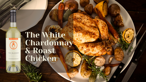 Easter Chardonnay and Roast Chicken